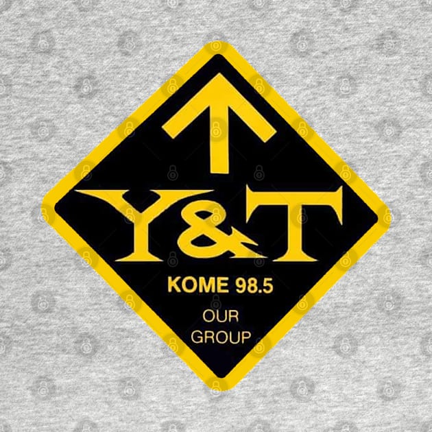 KOME 98.5 Loves Y&T! by RetroZest